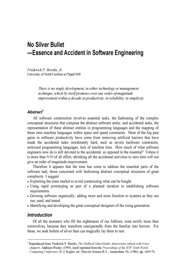 No Silver Bullet: Essence and Accident in Software Engineering