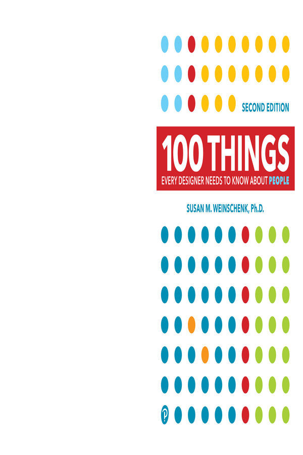 100 Things Every Designer Needs to Know About People